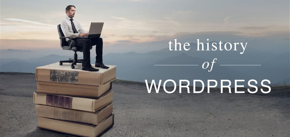 the-history-of-wordpress-from-2003-2018-easyworknet